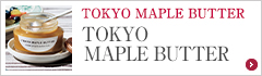 TOKYO MAPLE BUTTER